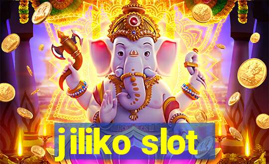 jiliko slot