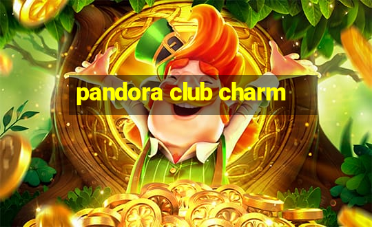 pandora club charm