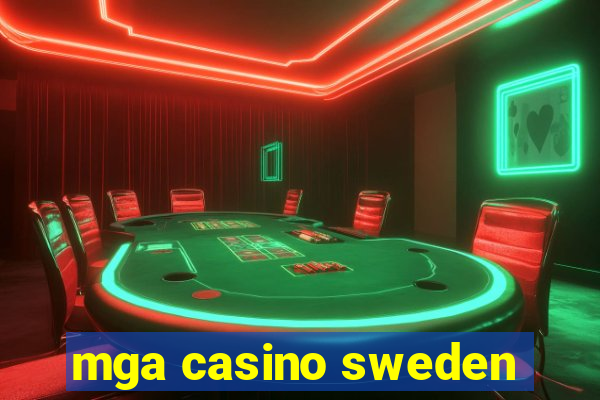 mga casino sweden