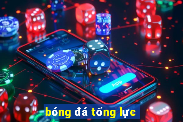 bóng đá tổng lực