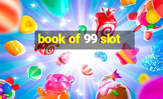 book of 99 slot