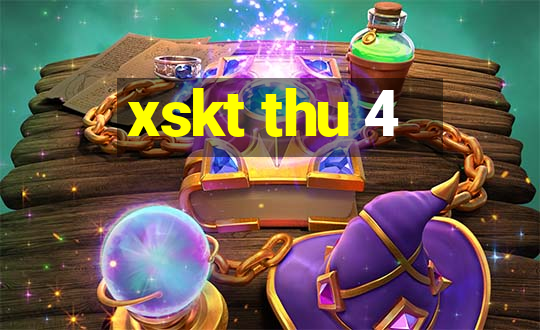 xskt thu 4