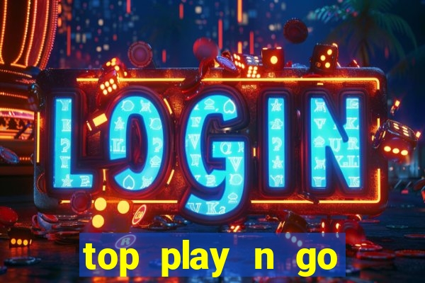 top play n go online casino