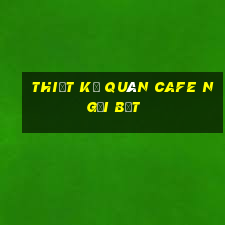 thiết kế quán cafe ngồi bệt