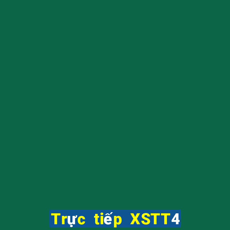 Trực tiếp XSTT4 thứ Ba