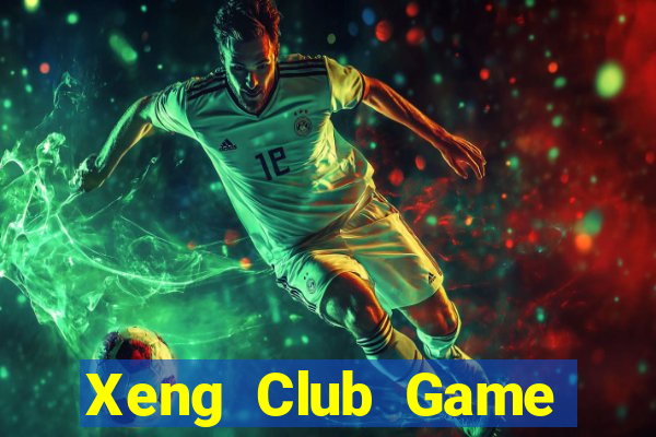 Xeng Club Game Bài 6 Lá