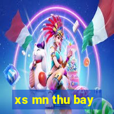 xs mn thu bay