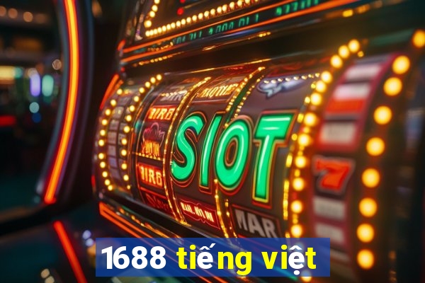 1688 tiếng việt