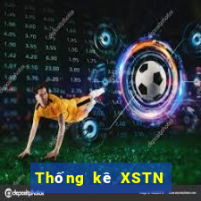 Thống kê XSTN ngày mai