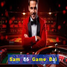 Sam 86 Game Bài Khuyến Mãi