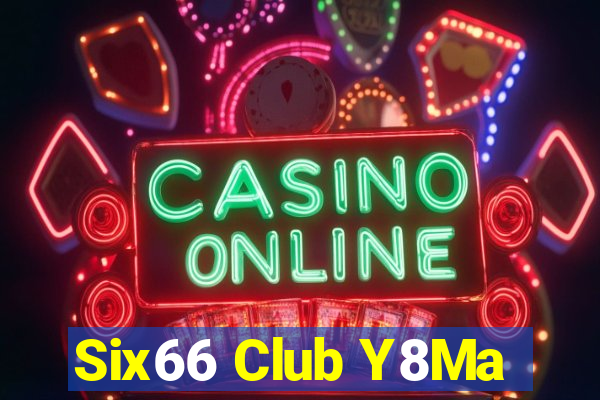 Six66 Club Y8Ma