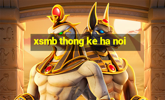 xsmb thong ke ha noi