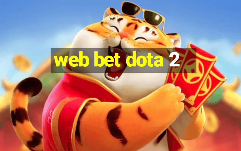 web bet dota 2