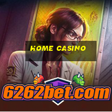 home casino