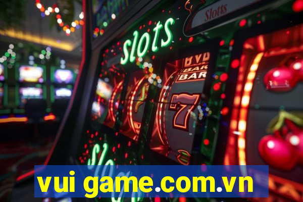 vui game.com.vn