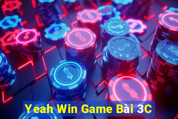 Yeah Win Game Bài 3C