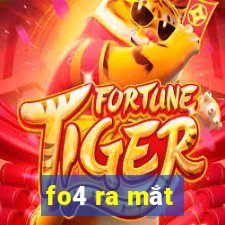 fo4 ra mắt