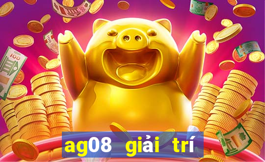 ag08 giải trí châu Á