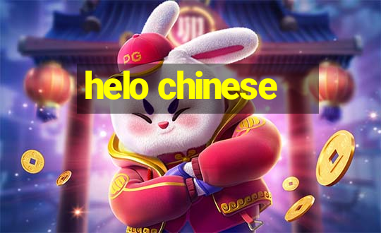 helo chinese