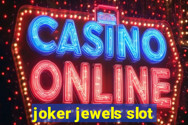 joker jewels slot