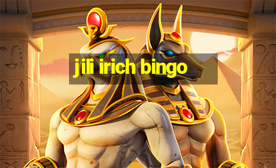 jili irich bingo