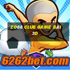 Zo88 Club Game Bài 3D