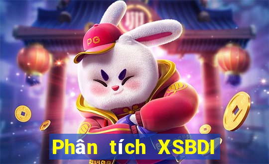 Phân tích XSBDI Thứ 2