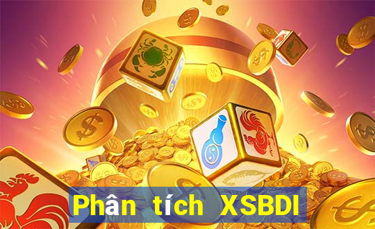 Phân tích XSBDI Thứ 2