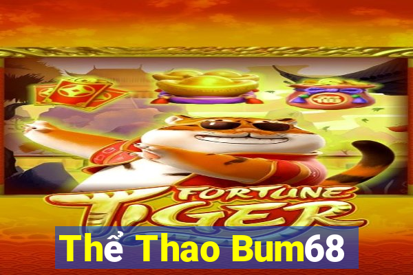 Thể Thao Bum68