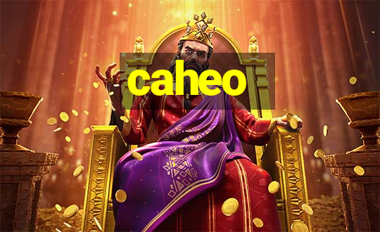 caheo