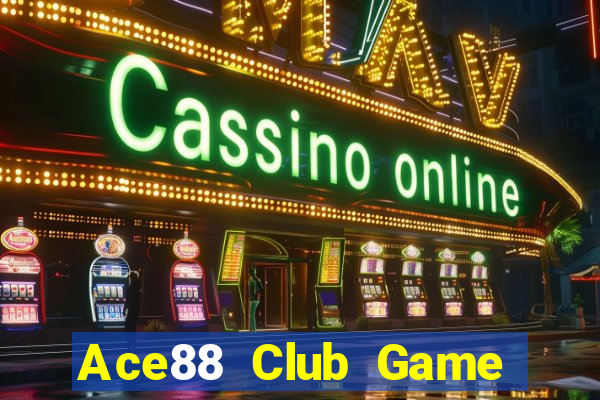 Ace88 Club Game Bài A88