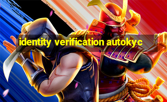 identity verification autokyc