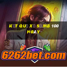 kết quả xổ số mb 100 ngày