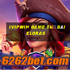 Ivipwin Game Thẻ Bài Eloras