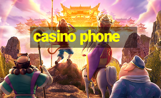 casino phone