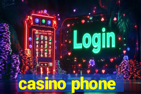 casino phone