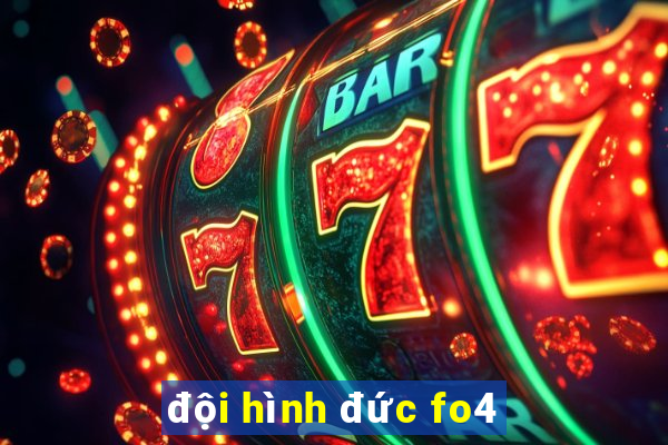 đội hình đức fo4