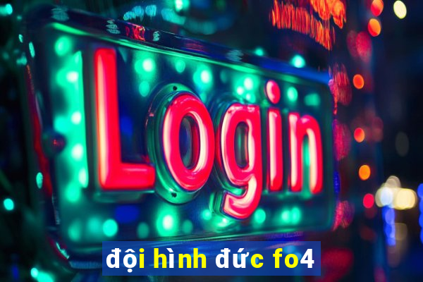 đội hình đức fo4