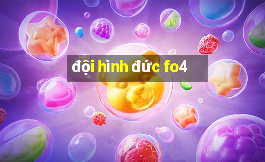 đội hình đức fo4