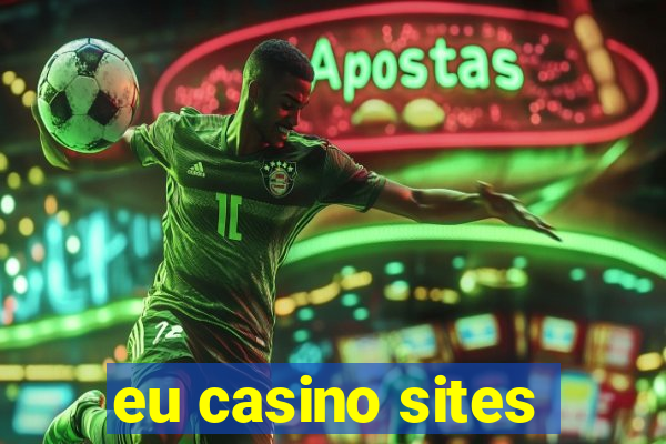 eu casino sites