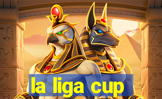 la liga cup