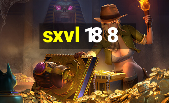 sxvl 18 8