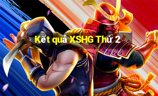 Kết quả XSHG Thứ 2