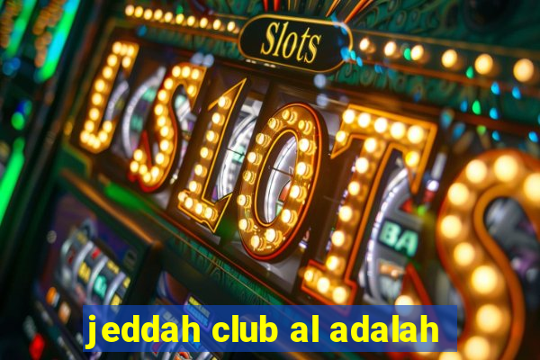 jeddah club al adalah