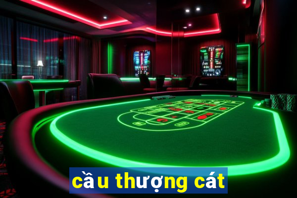 cầu thượng cát