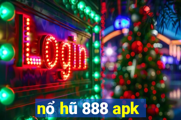 nổ hũ 888 apk