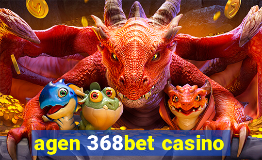 agen 368bet casino