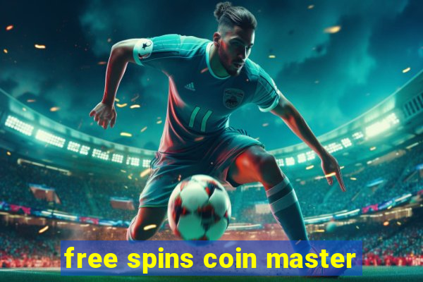 free spins coin master