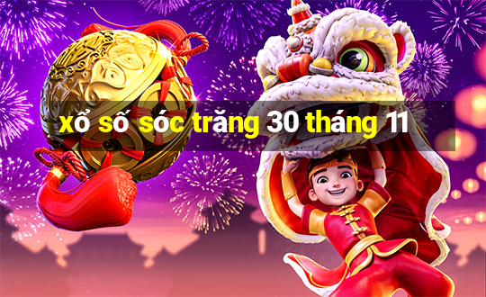 xổ số sóc trăng 30 tháng 11