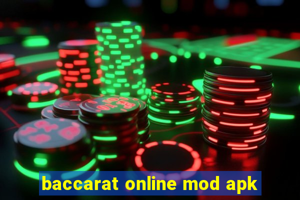 baccarat online mod apk